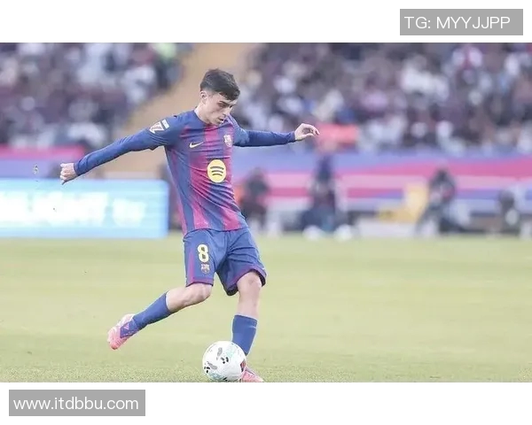 佩德里:年轻天才在足球场上的闪耀之路与未来展望 佩德里:年轻天才在足球场上的闪耀之路与未来展望